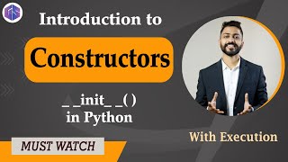 Lec54 Constructors in Python 🐍  Use of  init  in Python Constructors  OOPs in Python [upl. by Iviv614]