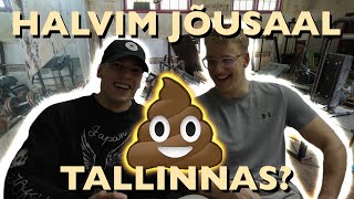 Läksime HALVIMASSE Jõusaali Tallinnas [upl. by Gnouv]