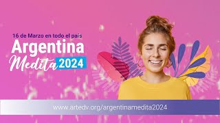 Argentina Medita 2024  El Arte de Vivir  La paz se contagia [upl. by Terris]