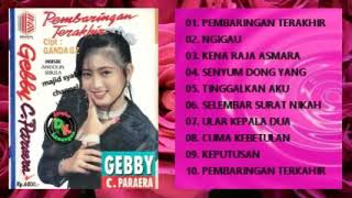 Top Hits Album Dangdut Kenangan Gebby C Parera Created By Thoufik Hidayat [upl. by Annas]