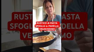 RUSTICO di PASTA SFOGLIA in PADELLA VELOCISSIMO shorts pastasfoglia [upl. by Fagen987]