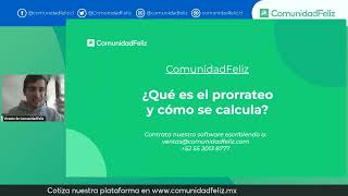 Charla MX ¿Qué es el prorrateo y cómo se calcula 0409  1200PM CDMX [upl. by Ardeid]