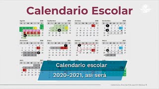 SEP anuncia calendario escolar 20202021 [upl. by Eiramait]