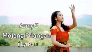 REMIX Lyrics  MOJANG PRIANGAN Cover by Azmi Z ft IMP ID [upl. by Ruthie266]