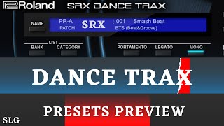 Roland  SRX DANCE TRAX  Presets Preview No Talk [upl. by Haden613]