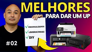 Melhor Impressora para Personalizados  02  Intermediário [upl. by Abdel597]