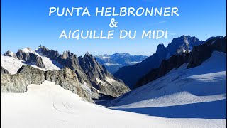 Dolina Aosty  PUNTA HELBRONNER  AIGUILLE DU MIDI Italia 2024 [upl. by Nyliac]