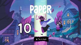 Paper Trail gameplay part 10 [upl. by Atika635]