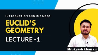 Euclids Geometry Lecture 1 Class 9 Maths Chapter 5 [upl. by Nivad]