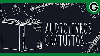 AUDIOLIVROS GRATUITOS ONLINE [upl. by Pauiie]