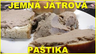 Jemná játrová paštika [upl. by Ssenav]