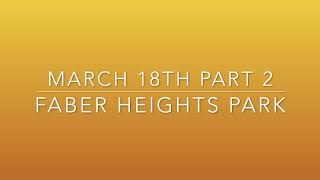 March 18 Part 2  Faber Heights Park  Birding Video Taken March 18th 2024 [upl. by Arch]