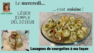 Lasagnes de courgettes à ma façon [upl. by Anavrin838]