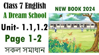 Class 7 English 2024 Page 12  Unit 1212 New Curriculum 2024  Bangladesh Part1 [upl. by Anawk487]