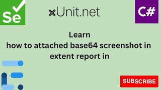 tutorials 2 XUnit Selenium  Extent Report Attached Screenshot base64 [upl. by Laehcimaj]