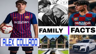 ALEX COLLADO BARCELONA  LIFESTYLE  FAMILY  GIRLFRIEND  NET WORTH  BIOGRAPHY  2k20 [upl. by Fillender]