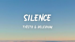 Tiësto  Silence Lyrics [upl. by Ahcsim255]