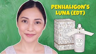 PENHALIGONS LUNA EDT  PHILIPPINES 🇵🇭 [upl. by Llehcal]