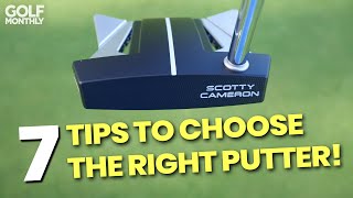 7 TIPS FOR CHOOSING THE RIGHT PUTTER [upl. by Anelem180]