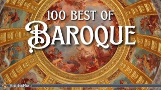 100 Best of Baroque Classical Music [upl. by Zipah]