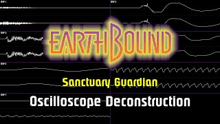 EarthBound  Sanctuary Guardian Oscilloscope Deconstruction [upl. by Dorr]