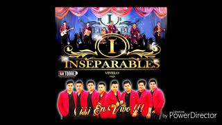 Medley ranchero  Inseparables en vivo [upl. by Bainbridge220]