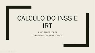 02  Cálculo do IRT e INSS em Angola [upl. by Akaenahs]