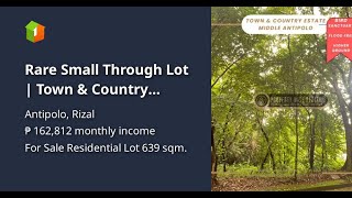 Rare Small Through Lot  Town amp Country Estate Antipolo [upl. by Yniattirb]