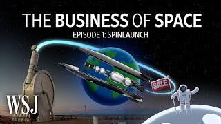 SpinLaunch A Rocket Startup That Wants to Catapult Satellites Into Space  WSJ [upl. by Meesaw]