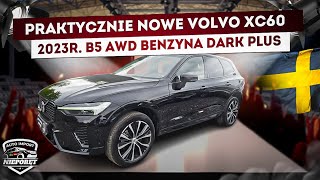 NOWE XC60 B5 AWD ✅️ LIFTING MODELU ✅️ DARK PLUS ✅️ 2023r ✅️ B5 MILDHYBRID BENZYNA [upl. by Suirad]