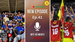 Bengaluru FC vs NorthEast United  Review  Breaking Down the Draw  Parth Jindal  NeeliPade Ep41 [upl. by Rorry160]