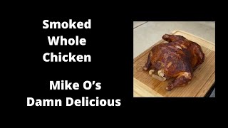 Mike smokes a whole chicken in the Traeger [upl. by Oinegue]