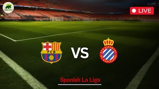 🔴Live Streaming Spanish La Liga  FC Barcelona vs RCD Espanyol de Barcelona [upl. by Aleen]