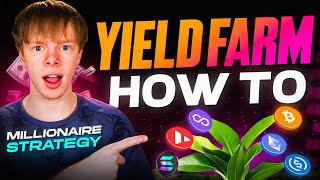 How To Yield Farm for Crypto Passive Income Millionaire Strategy [upl. by Deste93]