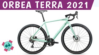 ORBEA TERRA 2021 ONLY BIKES [upl. by Carrelli]