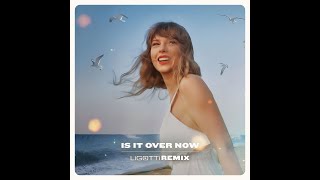 Taylor Swift  Is It Over Now Ligotti Remix [upl. by Wakefield]