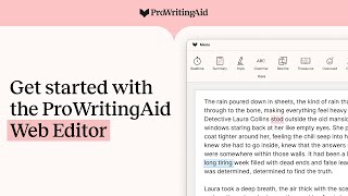 Get started with the ProWritingAid Web Editor [upl. by Buskus]