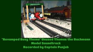 Thomas the Bachmann Model Music  Revamped Busy Theme [upl. by Kato]