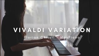 Vivaldi Variation  Florian Christl  May Piano [upl. by Haerdna]