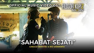 OST FILOSOFI KOPI 2  BEN amp JODY  Sahabat Sejati [upl. by Ahsinat]