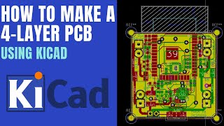 KiCad Tutorial  How to make a 4 layer PCB in KiCad [upl. by Gussman]