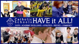 Catholic Schools Have It All [upl. by Mile]