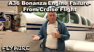 A36 Bonanza Engine Failure From Cruise Flight [upl. by Atinoj]