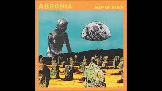 Abronia  Map of Dawn full Album 2022 [upl. by Enttirb]