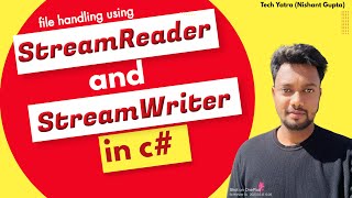 How to Read and Write Files using StreamReader and StreamWriter Class in C techyatra csharp [upl. by Bryce978]