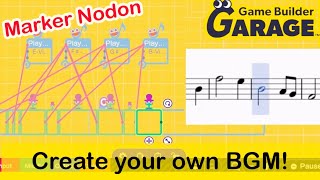 Custom MusicBGM with Marker Nodon amp Bulls eyes Zelda Lullaby  Game Builder Garage Tutorials 9 [upl. by Araik]