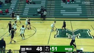 OHSAA Boys Basketball  Oak Hills vs Mason [upl. by Anilek]