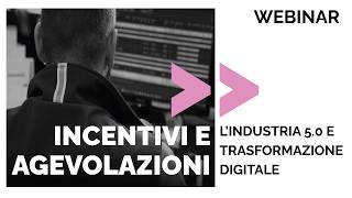 Lindustria 50 e la Trasformazione Digitale  Webinar [upl. by Werdna338]