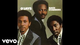 The OJays  Back Stabbers Official Audio [upl. by Berta]