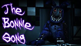 SFM FNAF The Bonnie Song  FNaF 2 Song by Groundbreaking [upl. by Notliw143]